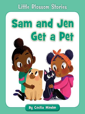 cover image of Sam and Jen Get a Pet